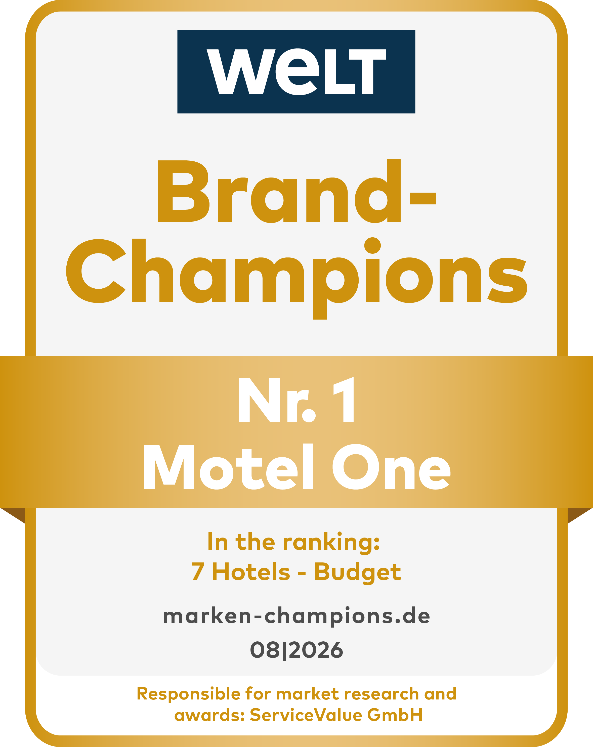 Auszeichnung „Brand-Champions Nr. 1 Motel One“ von WELT für die Kategorie Budget-Hotels, gültig bis August 2026.