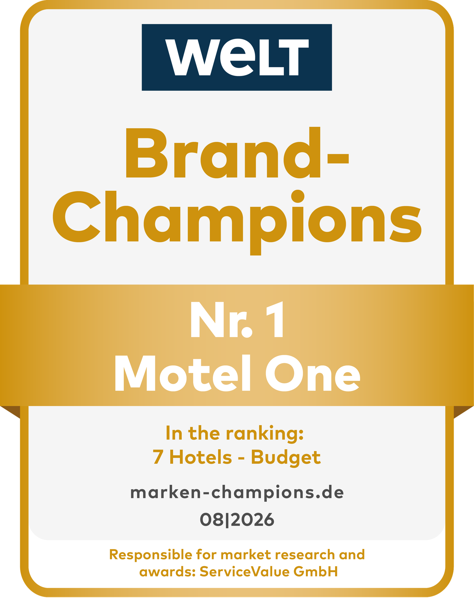 Auszeichnung „Brand-Champions Nr. 1 Motel One“ von WELT für die Kategorie Budget-Hotels, gültig bis August 2026.