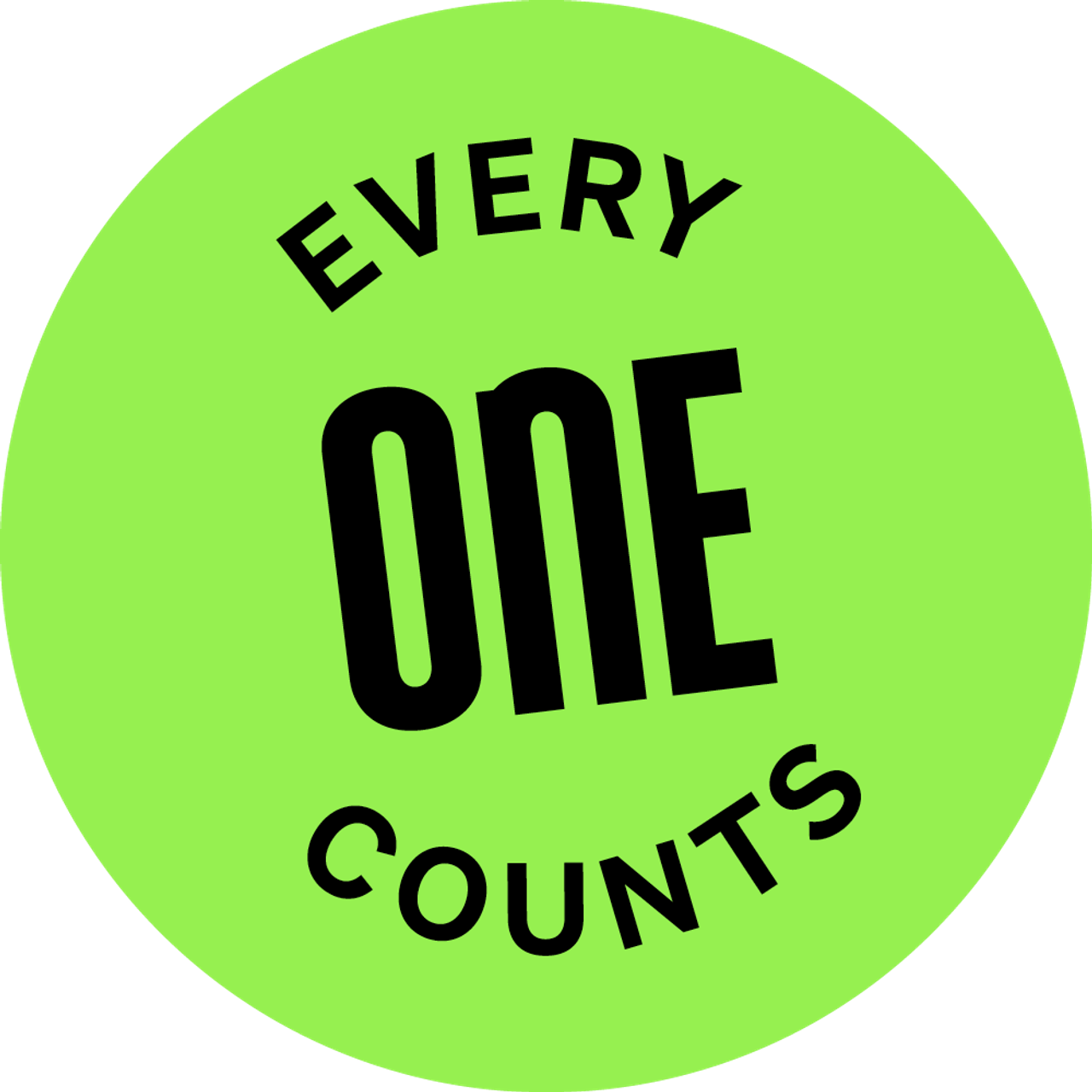 Grüner Kreis mit schwarzer Aufschrift „Every One Counts“, betont den Wert jedes Einzelnen.