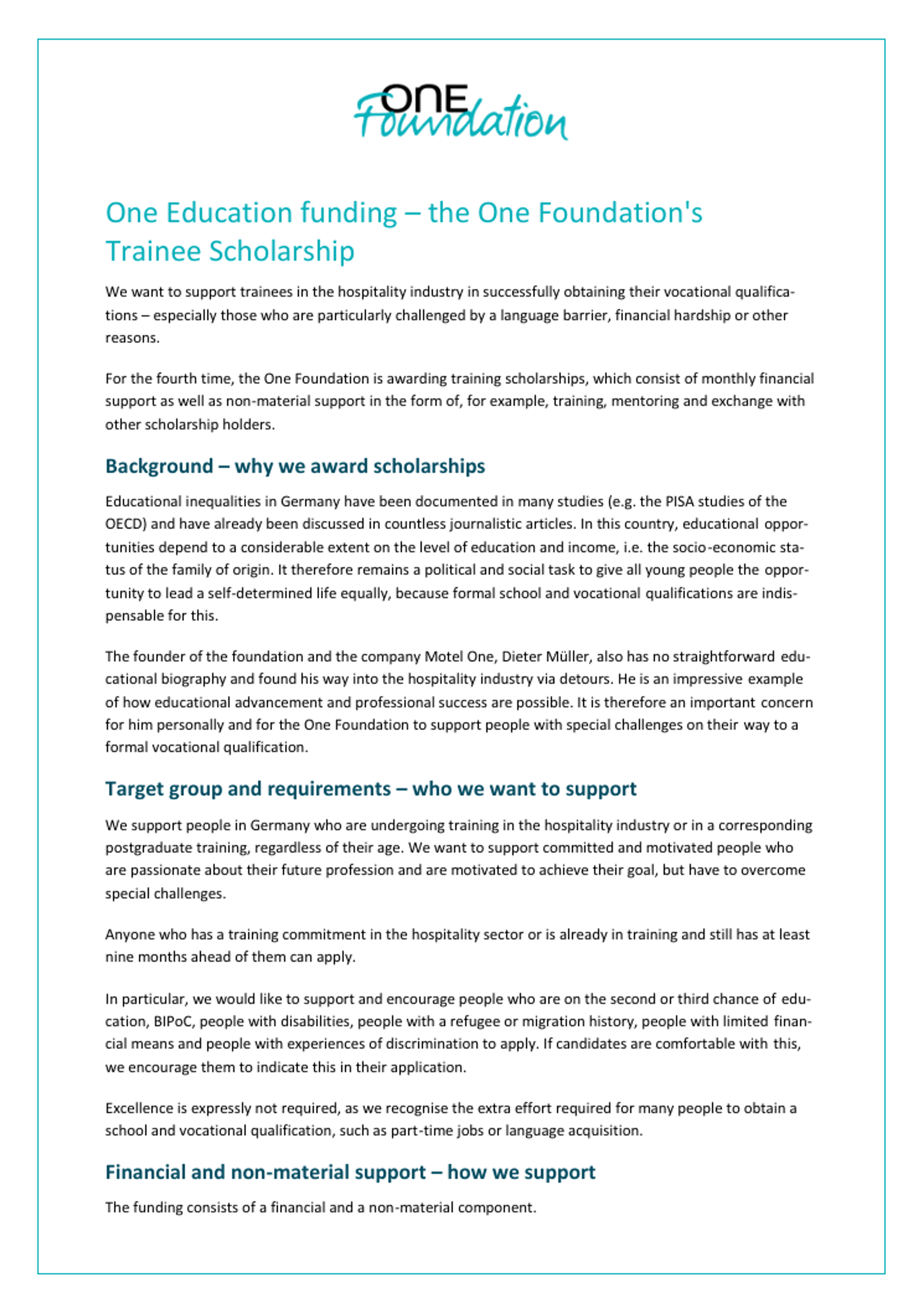 Text auf Deutsch:
Informationen zur One Foundation Trainee-Stipendien für Auszubildende in der Hotelbranche zur Förderung von Gleichstellung, fachlicher Qualifikation und Unterstützung bei sprachlichen oder finanziellen Herausforderungen.