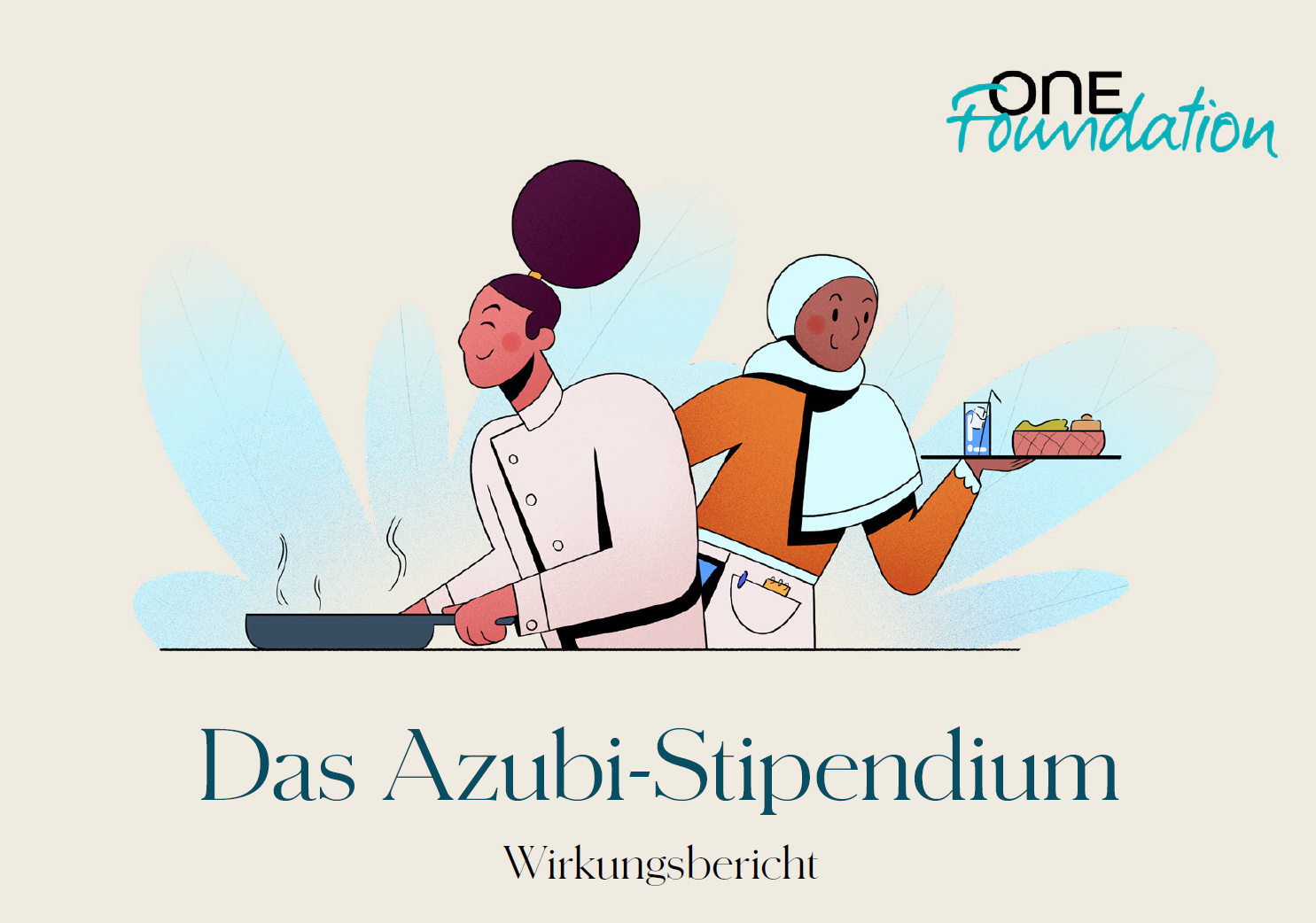 Das Bild zeigt das Deckblatt des Wirkungsberichts zum Azubi-Stipendium. Man sieht zwei Personen aus dem Service-Bereich, die etwas servieren.
