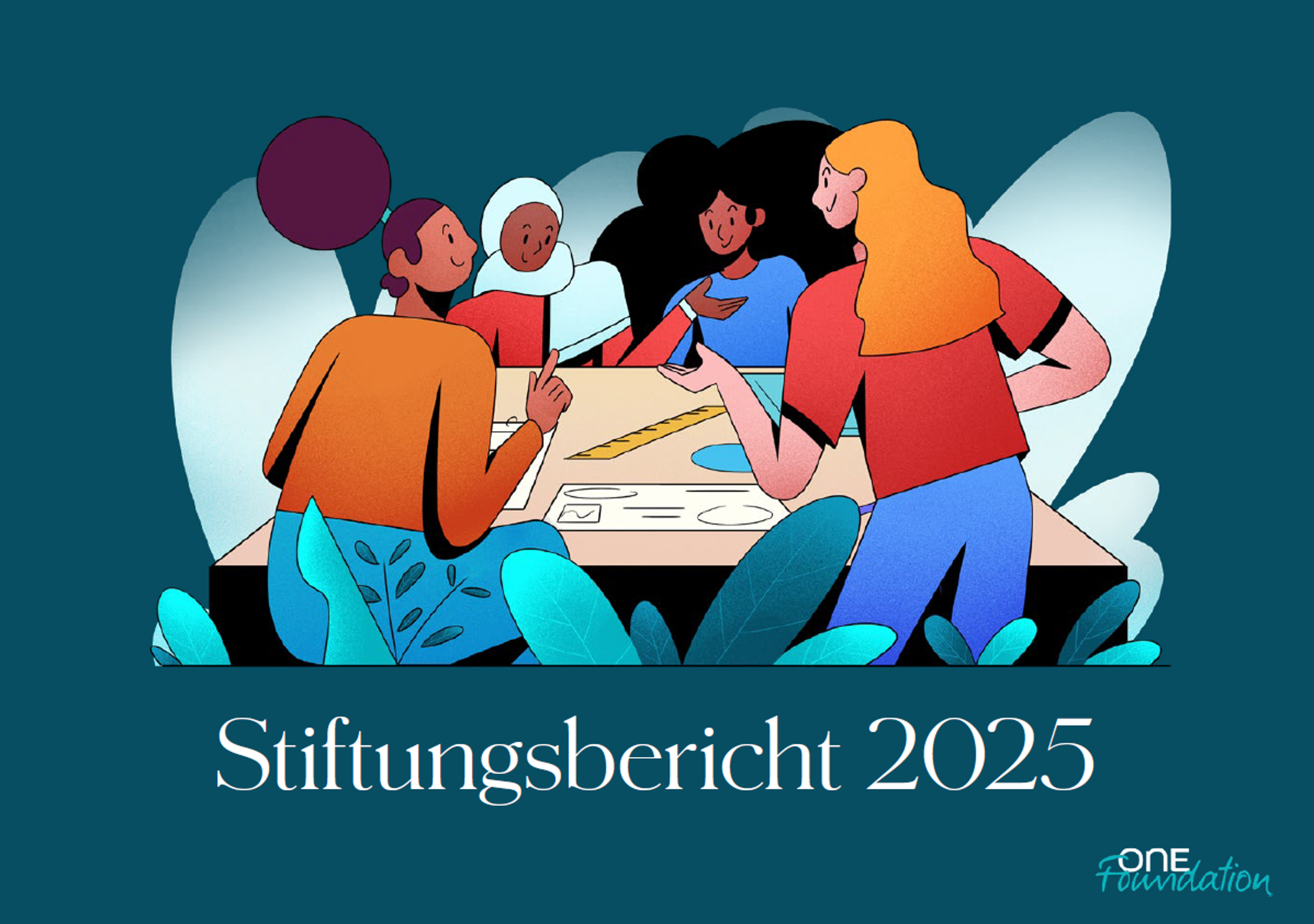 Vier Personen unterschiedlicher Herkunft arbeiten gemeinsam an einem Tisch an einem Projekt. Der Text darunter lautet „Stiftungsbericht 2025“.