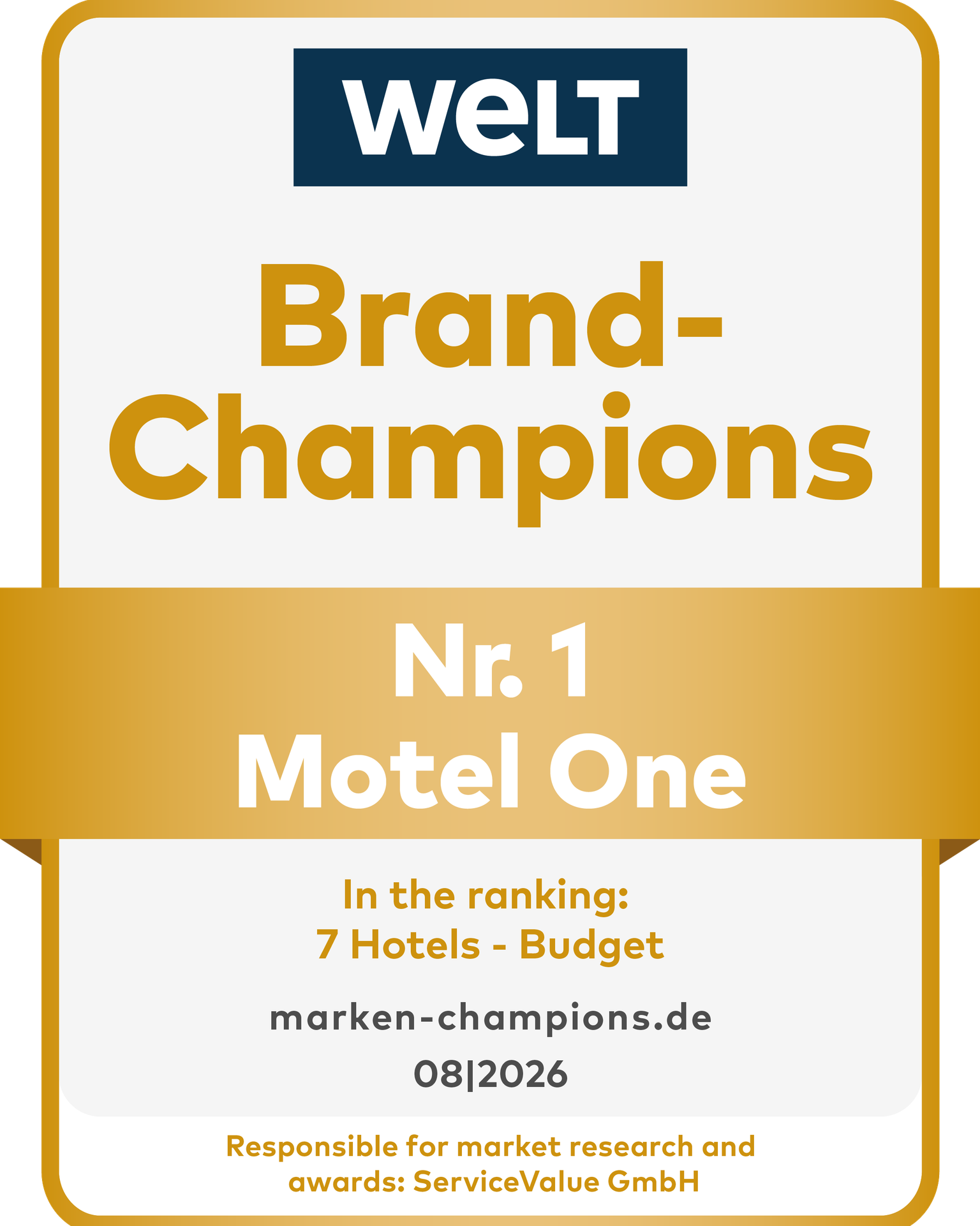 Auszeichnung „Brand-Champions Nr. 1 Motel One“ von WELT für die Kategorie Budget-Hotels, gültig bis August 2026.