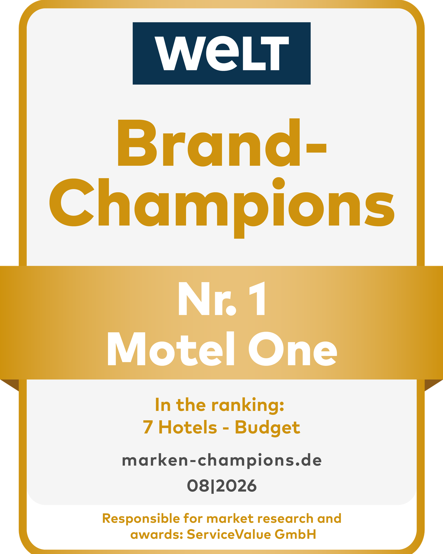 Auszeichnung „Brand-Champions Nr. 1 Motel One“ von WELT für die Kategorie Budget-Hotels, gültig bis August 2026.